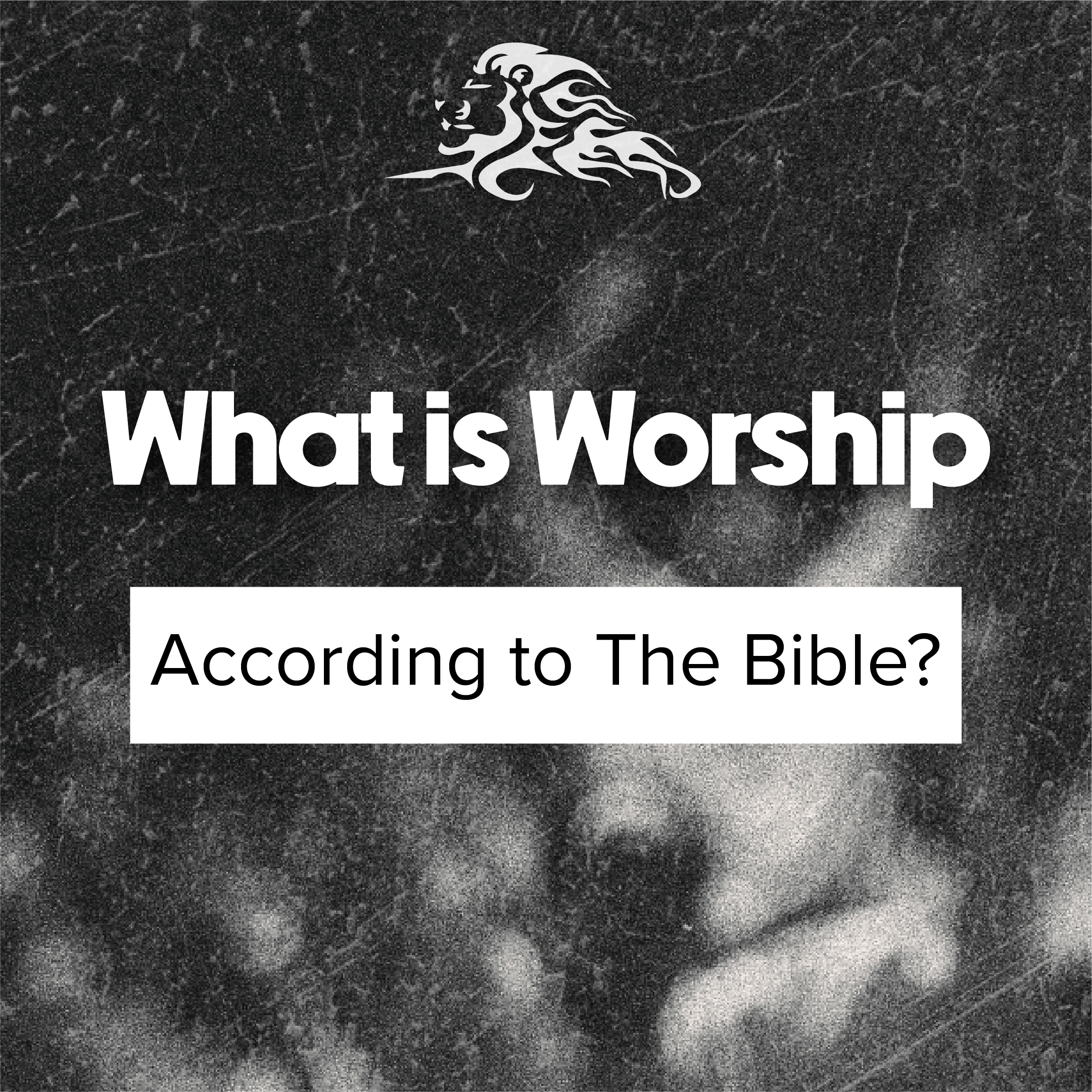 What Is Worship According to the Bible?